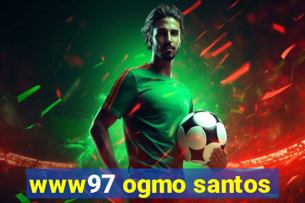 www97 ogmo santos